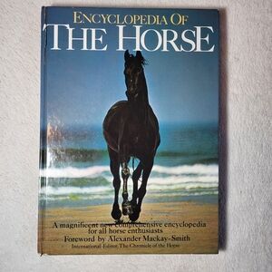 Vintage 1991 "Encyclopedia of the Horse" Hardcover Book
